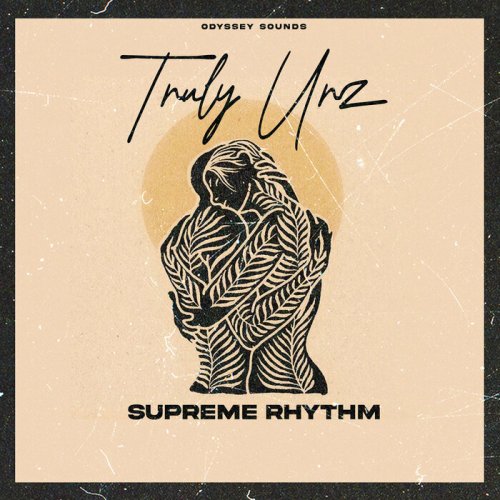 Supreme Rhythm - Truly Urz (2024)