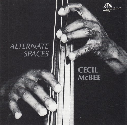Cecil McBee - Alternate Spaces (1996)