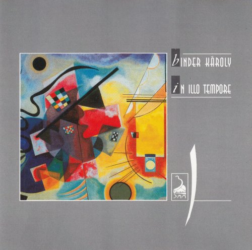 Károly Binder - In Illo Tempore (1985)