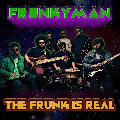 Frunkyman - The Frunk Is Real (2024) [Hi-Res]