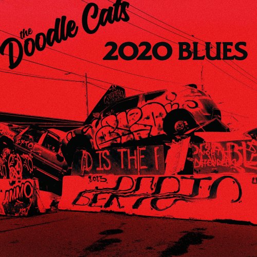 Mighty Joe Belson - The Doodle Cats: 2020 Blues (2024) [Hi-Res]