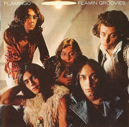 Flamin Groovies - Flamingo (Reissue, Bonus Tracks Remastered) (1970/1999)