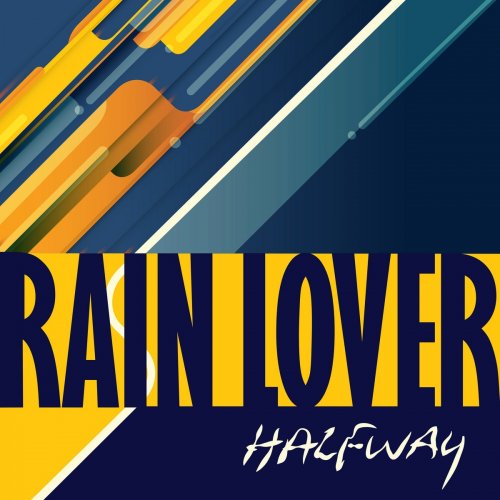 Halfway - Rain Lover (2018)