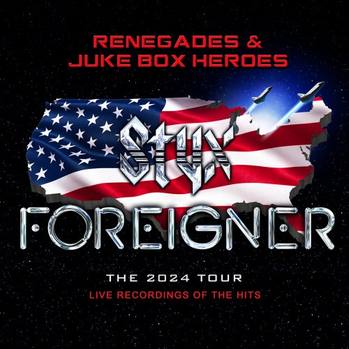 Foreigner & Styx - Renegades & Juke Box Heroes (Live) (2024) Hi-Res