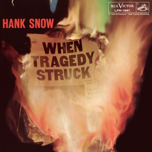 Hank Snow - When Tragedy Struck (1959)