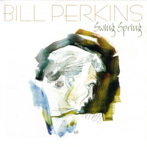 Bill Perkins - Swing Spring (1999)