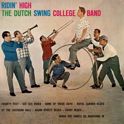 The Dutch Swing College Band - Ridin' High (Remastered 2024) (1960) [Hi-Res]