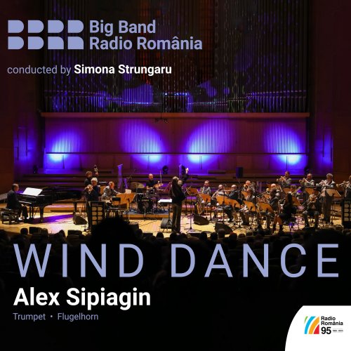 Alex Sipiagin, Big Band Radio - Wind Dance (2024) [Hi-Res]