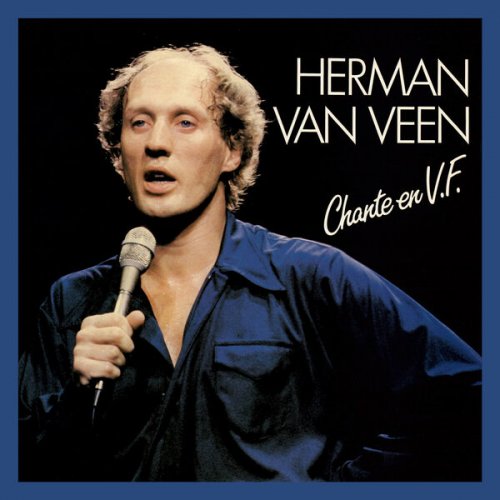 Herman Van Veen - Chante En V.F. (1985) [Hi-Res]