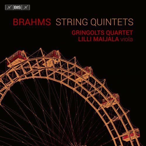 Gringolts Quartet & Lilli Maijala - Brahms: String Quintets (2024) [Hi-Res]