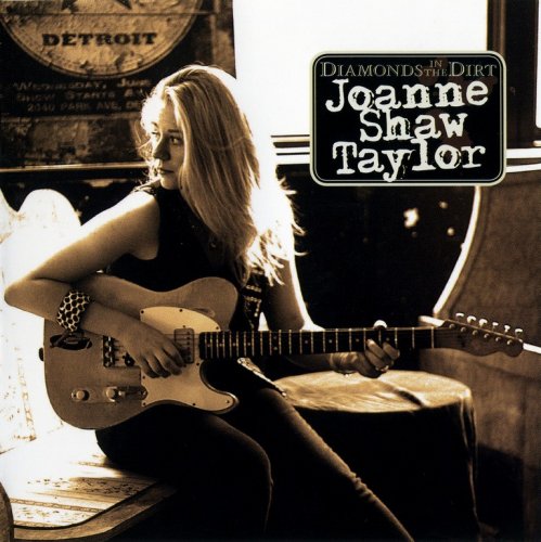 Joanne Shaw Taylor - Diamonds In The Dirt (2010) CD-Rip