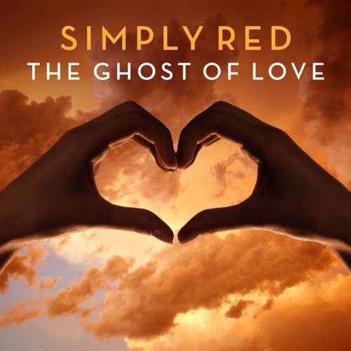 Simply Red - The Ghost Of Love (Remixes) (2015) [Hi-Res]