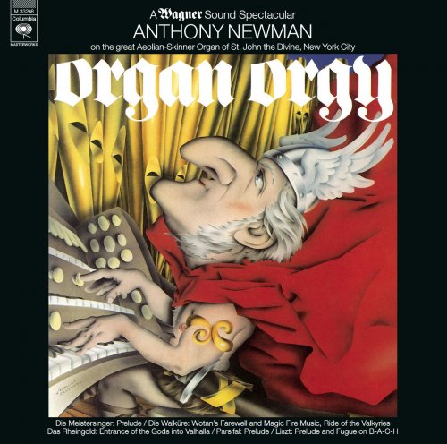 Anthony Newman, Randall Atcheson - Organ Orgy: A Wagner Sound Spectacular (Remastered) (2013)