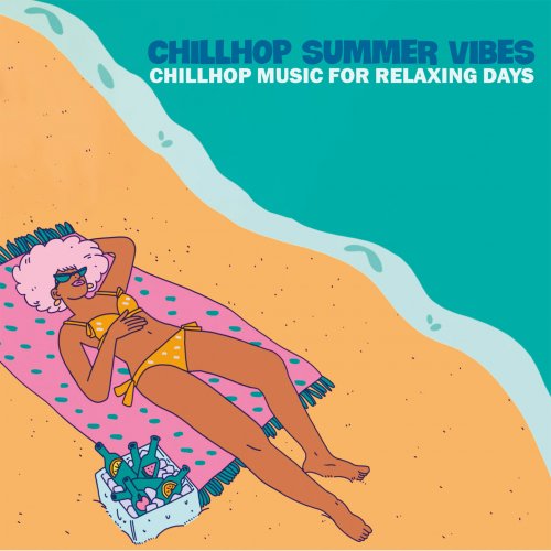 VA - Chillhop Summer Vibes (Chillhop Music for Relaxing Days) (2024)