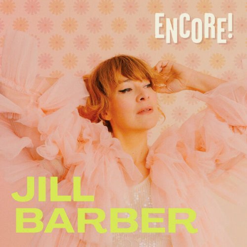 Jill Barber - ENCORE! (2024) [Hi-Res]