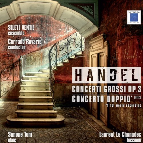 Simone Toni, Laurent Le Chenadec, Corrado Rovaris, Silete Venti! - Handel Concerti Grossi Op.3 - Concerto Doppio (2024) [Hi-Res]