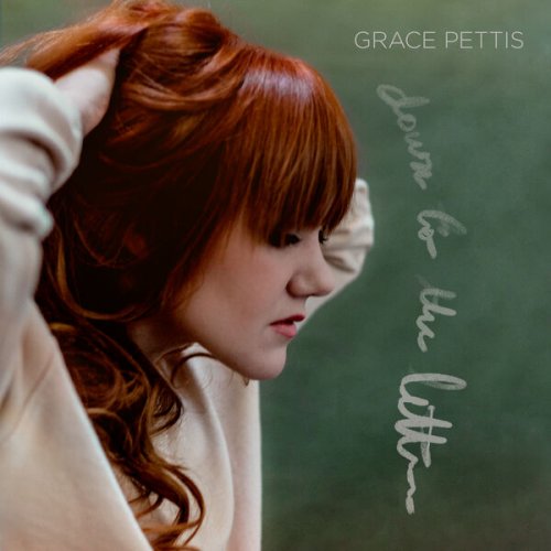 Grace Pettis - Down To The Letter (2024) [Hi-Res]
