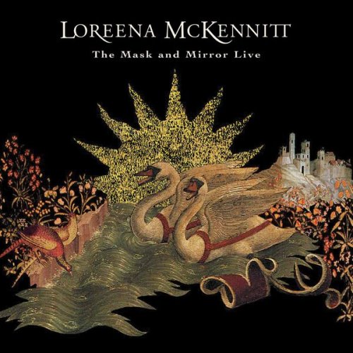 Loreena McKennitt - The Mask and Mirror Live (Live at the Palace of Fine Arts, San Francisco, Ca, 19 May 1994) (2024) [Hi-Res]