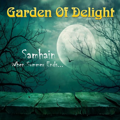 Garden of Delight - Samhain When Summer Ends (2024)