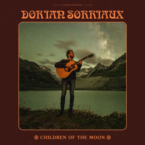 Dorian Sorriaux - Children of the Moon (2024) [Hi-Res]
