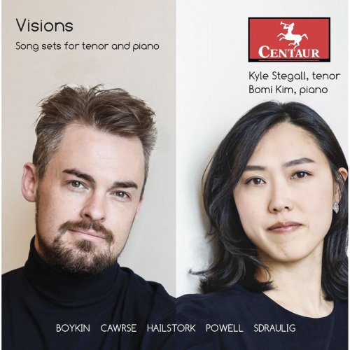 Kyle Stegall, Bomi Kim - Visions: song sets for tenor and piano (2024) [Hi-Res]