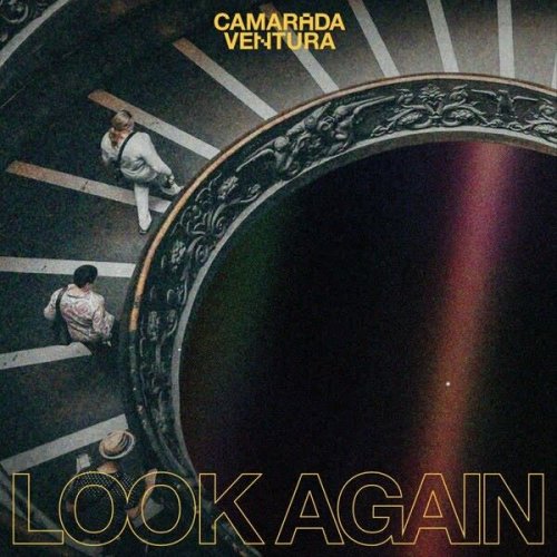 Camarada Ventura - Look Again (2024)