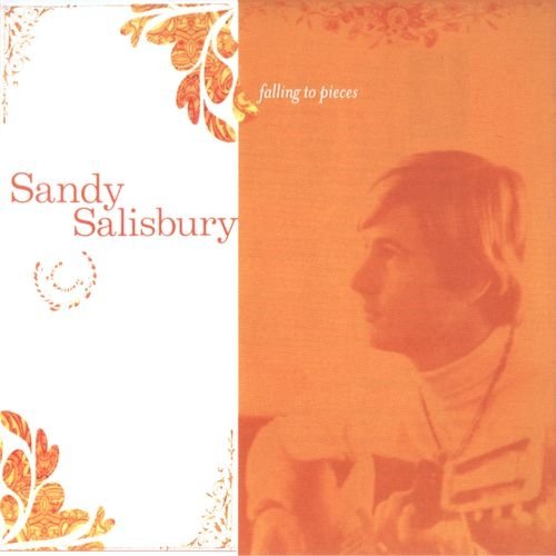 Sandy Salisbury - Falling to Pieces (1966-69/2002)