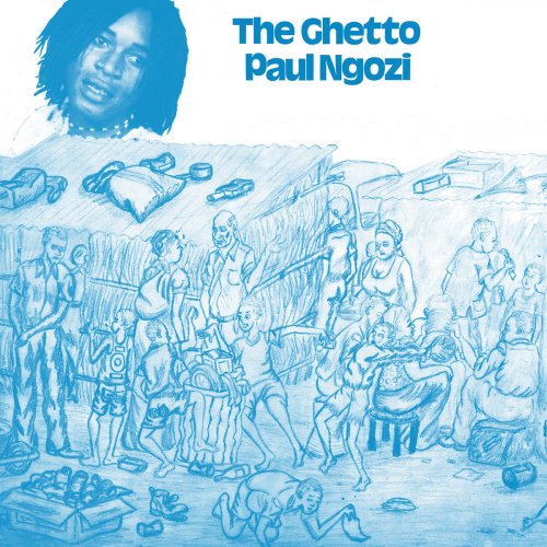 Paul Ngozi - The Ghetto (2022)