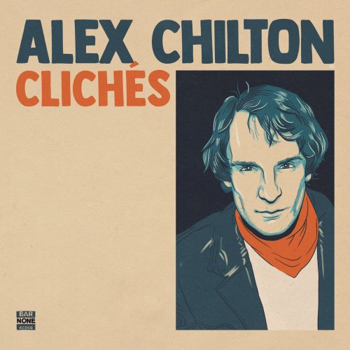 Alex Chilton - Clichés (2024)