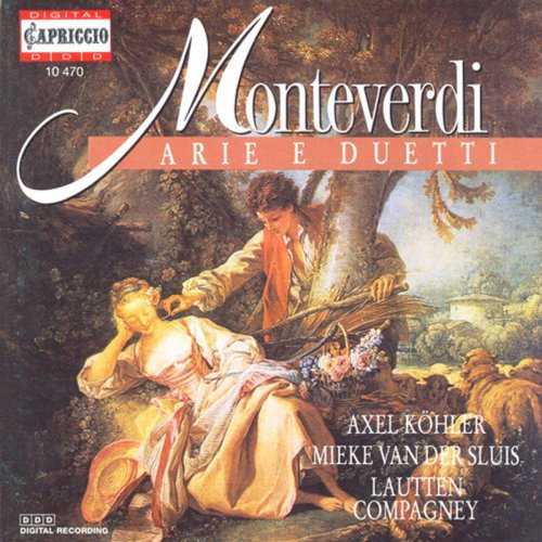 Mieke van der Sluis, Axel Kohler, Lautten Compagney - Monteverdi: Vocal Music (1993)