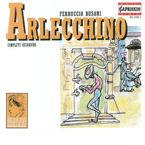 Rundfunk-Sinfonieorchester Berlin, Gerd Albrecht - Busoni: Arlecchino (1993)