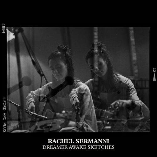 Rachel Sermanni - Dreamer Awake Sketches (2024)