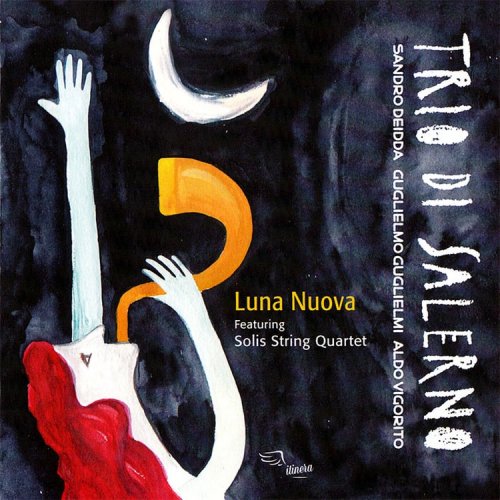 Trio Di Salerno - Luna Nuova (2010) [CD-Rip]
