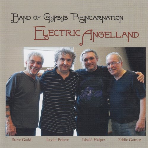 Band of Gypsys Reincarnation - Electric Angelland (2013)