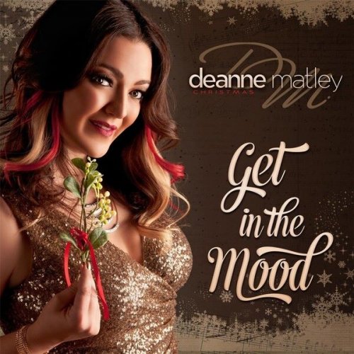 Deanne Matley - Get in the Mood (2013)
