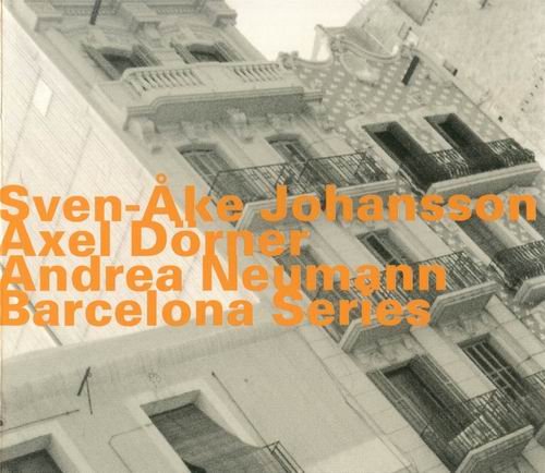 Sven-Ake Johannson - Barcelona Series (2001)