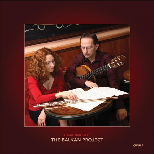 Cavatina Duo - The Balkan Project (2010)