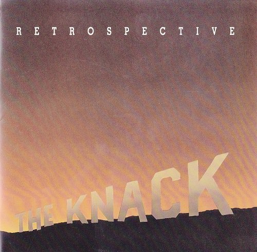 The Knack - Retrospective (The Best Of The Knack) (1992)