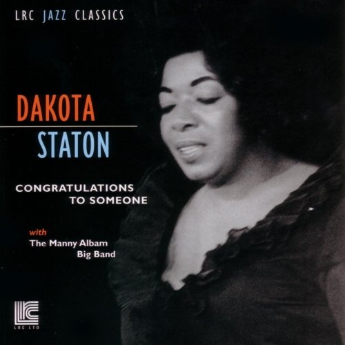 Dakota Staton - Congratulations To Someone (1999) [2005]