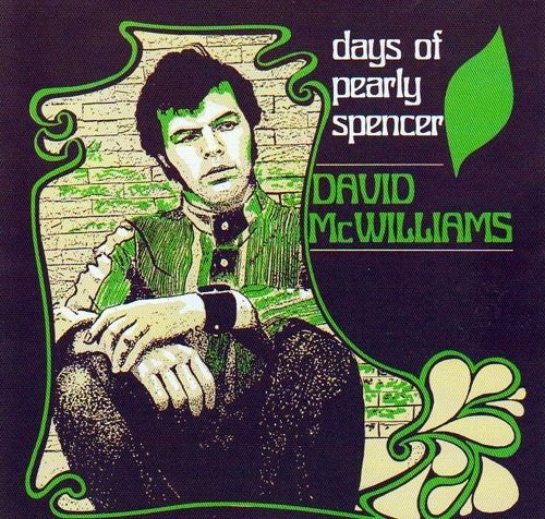 David McWilliams ‎– The Days Of Pearly Spencer (1967-69/2002)
