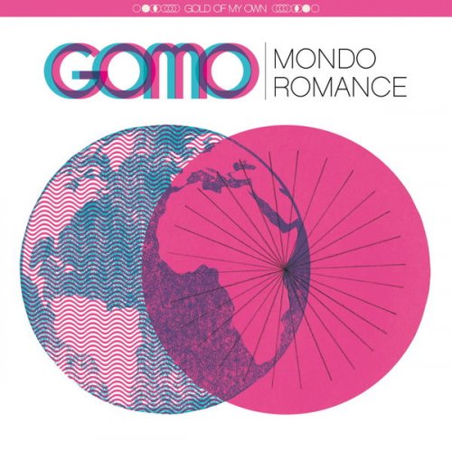 Gold of My Own - Mondo Romance (2015)