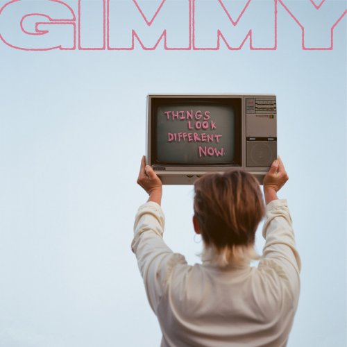 Gimmy - Things Look Different Now (2024) [Hi-Res]