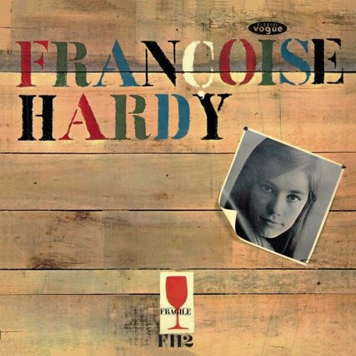 Françoise Hardy - Françoise Hardy (Mon amie la rose) (1964)