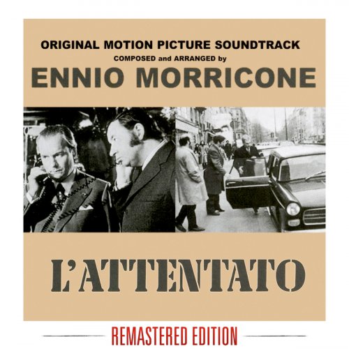 Ennio Morricone - L' Attentato - The Assassination (Original Motion Picture Soundtrack) (1972) [Hi-Res]