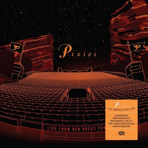 Pixies - Live From Red Rocks 2005 (2024)