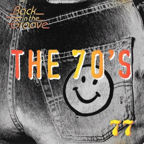 VA - The 70's - Back In The Groove 77 (1995)