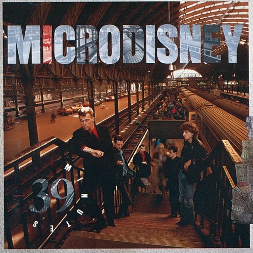 Microdisney - 39 Minutes (1988)