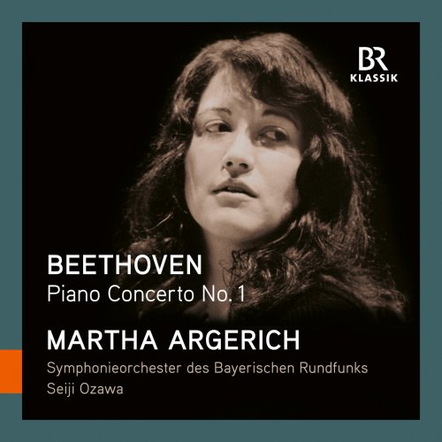 Martha Argerich, Bavarian Radio Symphony Orchestra & Seiji Ozawa - Beethoven: Piano Concerto No. 1 (2024) [Hi-Res]