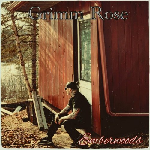 Grimm Rose - Emberwoods (2024)