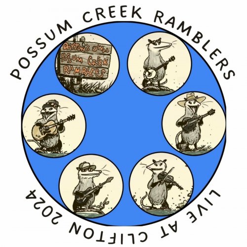 Possum Creek Ramblers - Live at Clifton (2024)